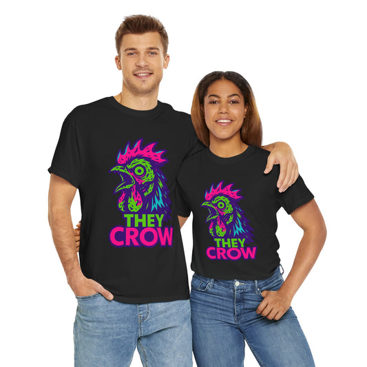 T-Shirt They Live Movie Parody Neon Rooster Zombie Alien They Crow Quote Farm Gift Idea